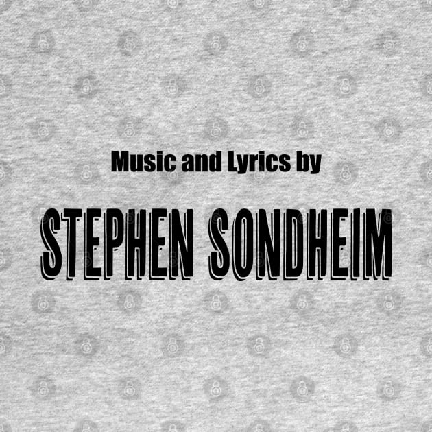 Music and Lyrics by Stephen Sondheim by CafeConCawfee